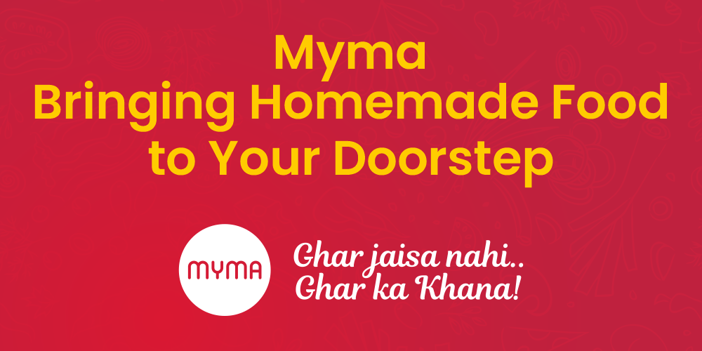 Myma - Bringing Homemade Food to Your Doorstep