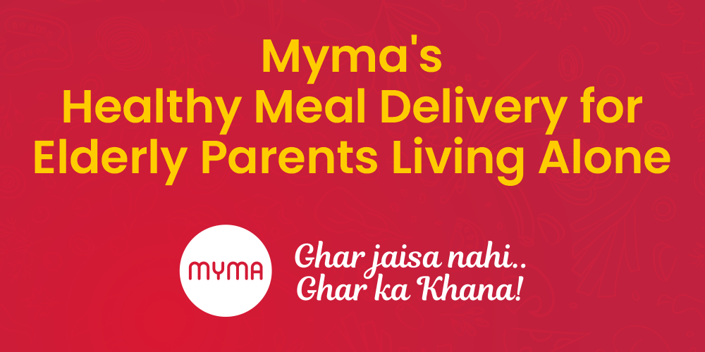 Mymas-Healthy-Meal-Delivery-for-Elderly-Parents-Living-Alone-Myma